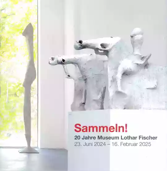 SAMMELN! 20 Jahre Museum Lothar Fischer